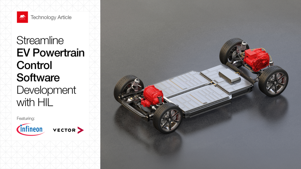 Streamline EV Powertrain Control Software Development with HIL 